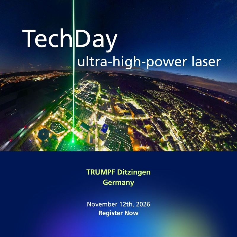 TRUMPF TechDay ultra high power lasers 12.11.2026